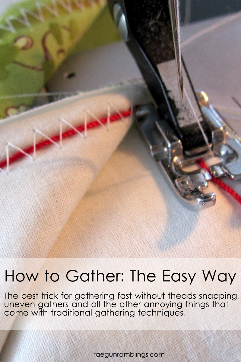 Sewing How To Gather The Easy Way Rae Gun Ramblings