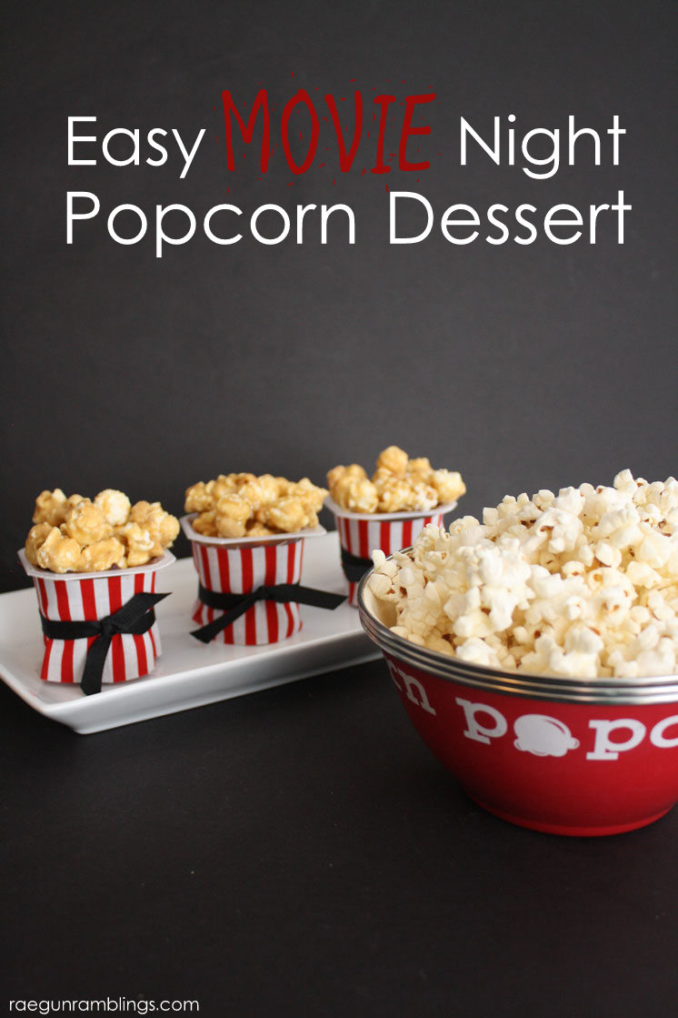 Movie Night Popcorn Pudding Cups - Rae Gun Ramblings
