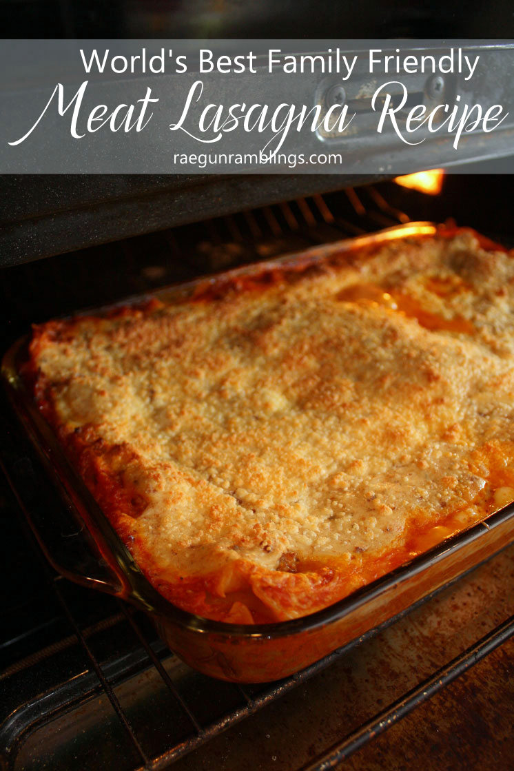 World S Best Meat Lasagna Recipe Rae Gun Ramblings