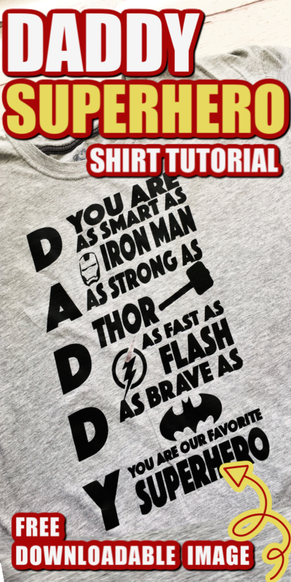 DIY Daddy Superhero shirt tutorial and printable