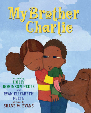 My Brother Charlie by Holly Robinson Peete and Ryan Elizabeth Peete